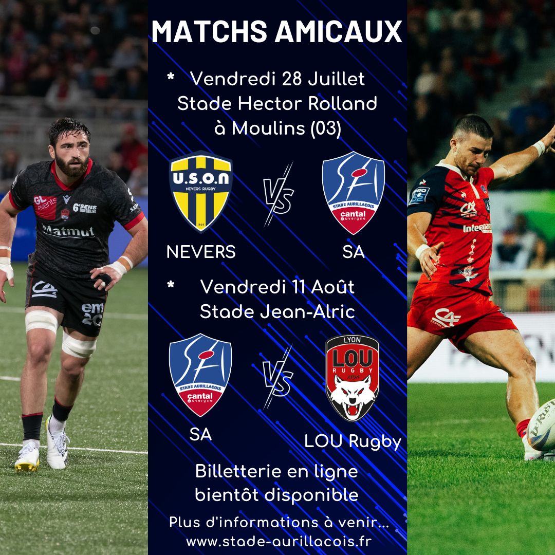 Les Matchs Amicaux 2023 – Stade Aurillacois Cantal Auvergne